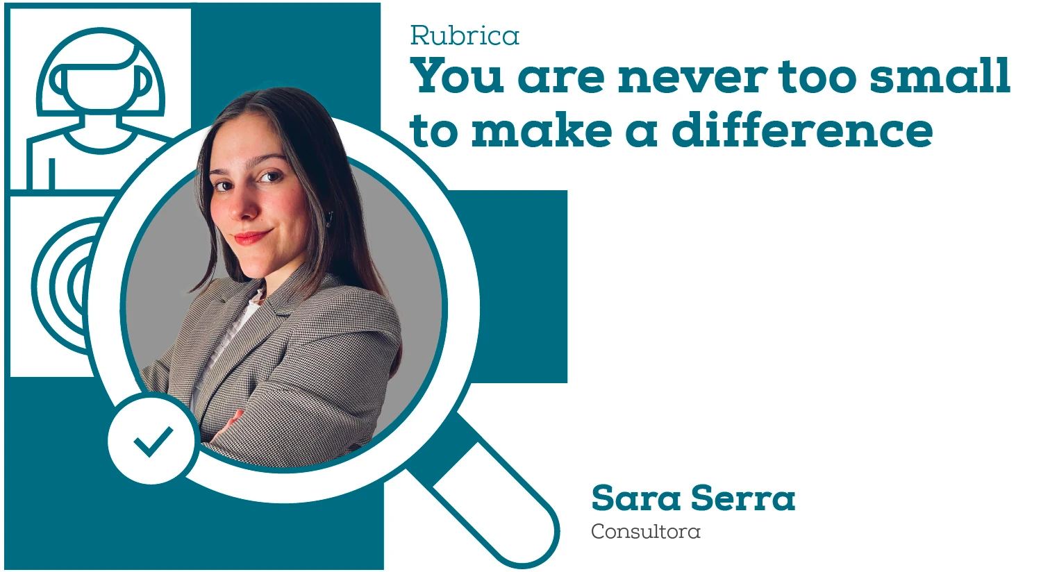 You are never too small to make a difference: Sara Serra