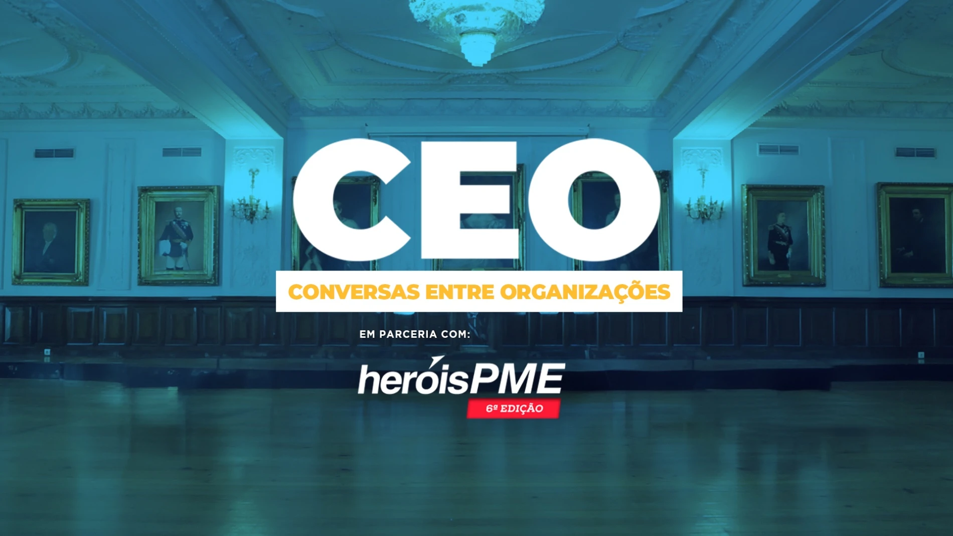 CEO TALK | À conversa com os Finalistas da 6ª Edição dos HERÓIS PME