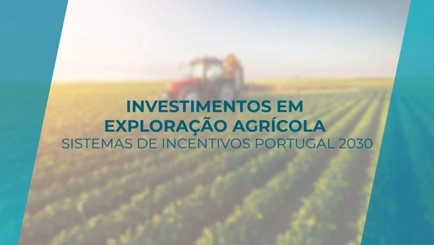 Apoios para a Agricultura | Até 85% a Fundo Perdido |Portugal2030